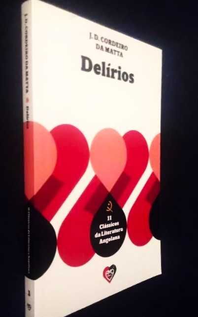 J. D. Cordeiro da Matta - Delírios