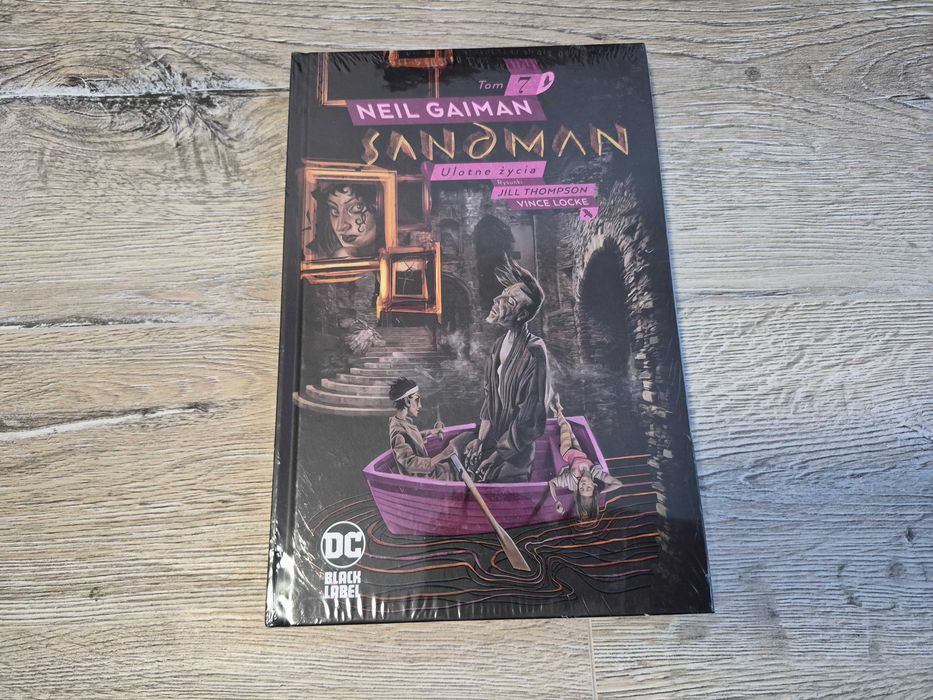 Sandman. Ulotne życia. Tom 7 komiks DC Neil Gaiman