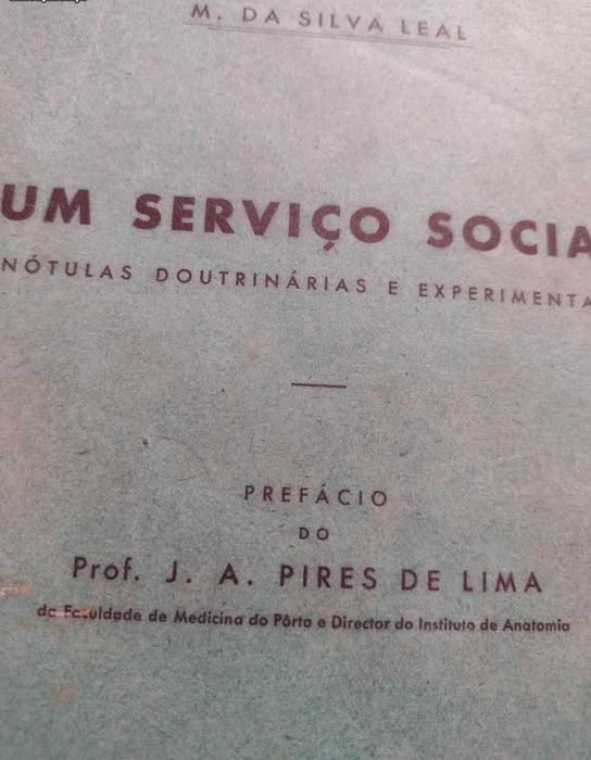 Um Serviço Social - "Legião Portuguesa" 1940 M. da Silva Leal
