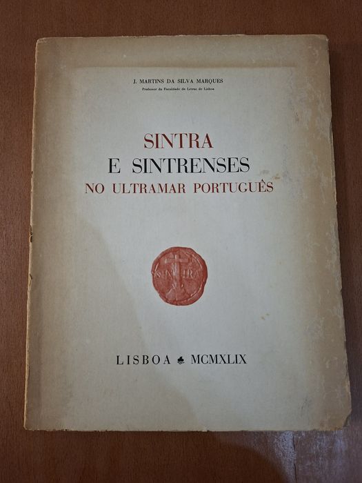 Sintra e os Sintrenses no Ultramar Português