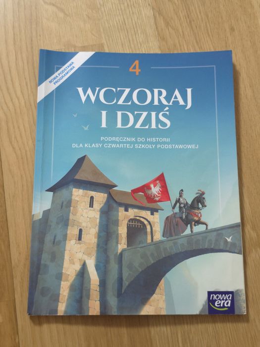 Podręcznik do historii wczoraj i dziś 4 nowa era