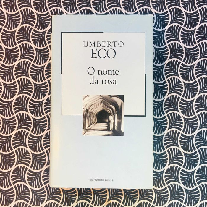 O Nome Da Rosa - Umberto Eco