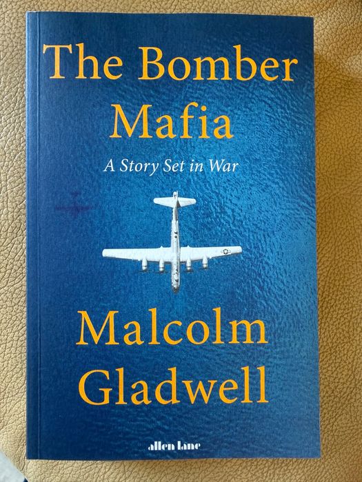 The Bomber Mafia Malcolm Gladwell