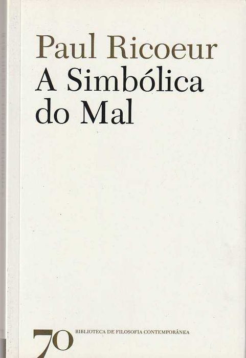 A simbólica do mal-Paul Ricoeur-Edições 70