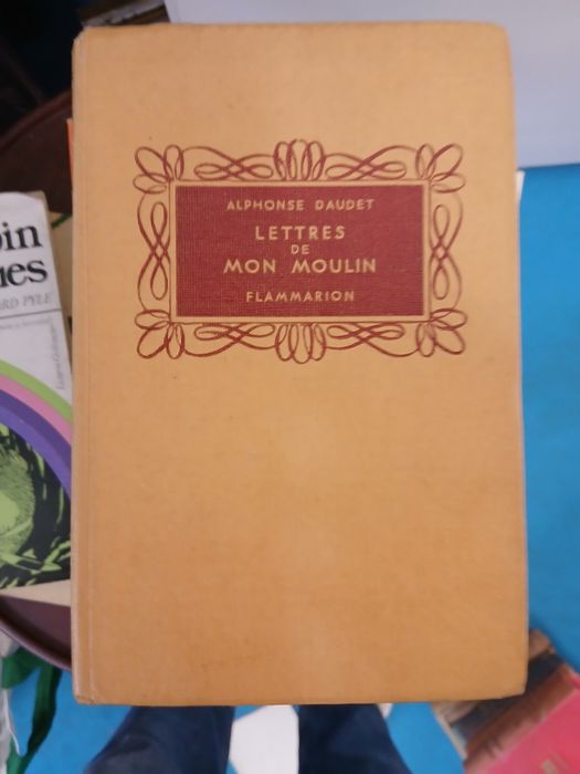 Alphonse Daudet, Lettres de Mon Moulin (Ed. Flammarion)