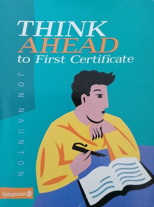 Think ahead to First Certificat / Longman / podręcznik i ćwiczenia