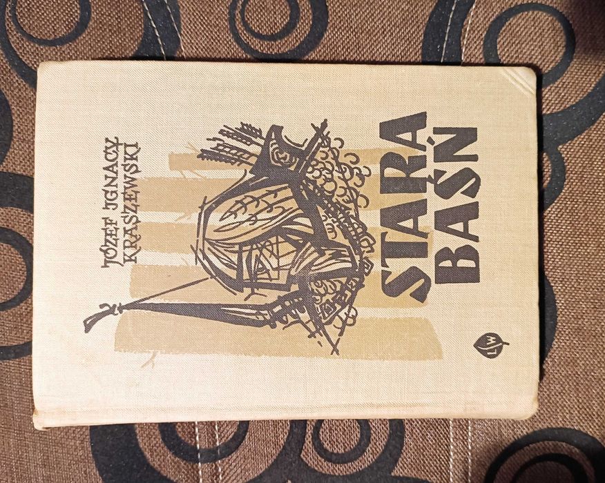 Stara baśń - Józef Ignacy Kraszewski