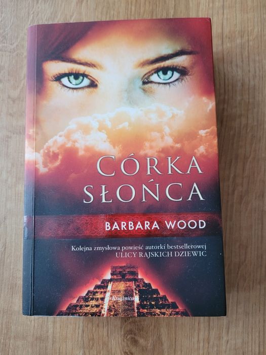 Córka słońca Barbara Wood