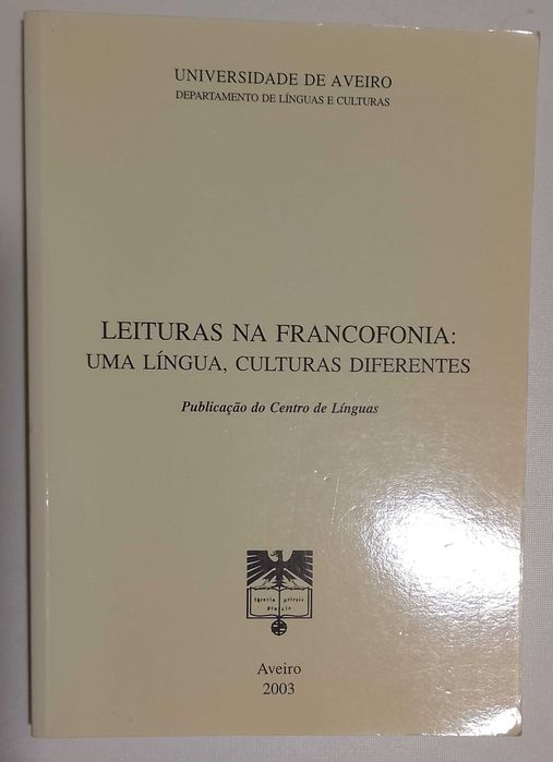 Leituras na Francofonia: uma língua, culturas diferentes, AAVV