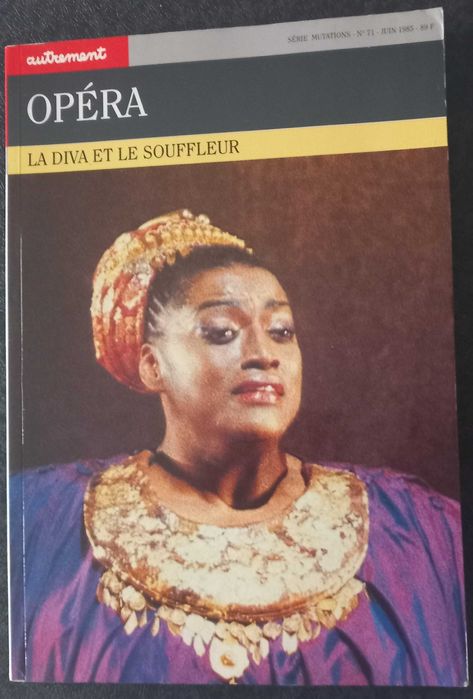 Olivier Philippe - Opera: The Diva and the Prompter (Autrement Edition, 1985)