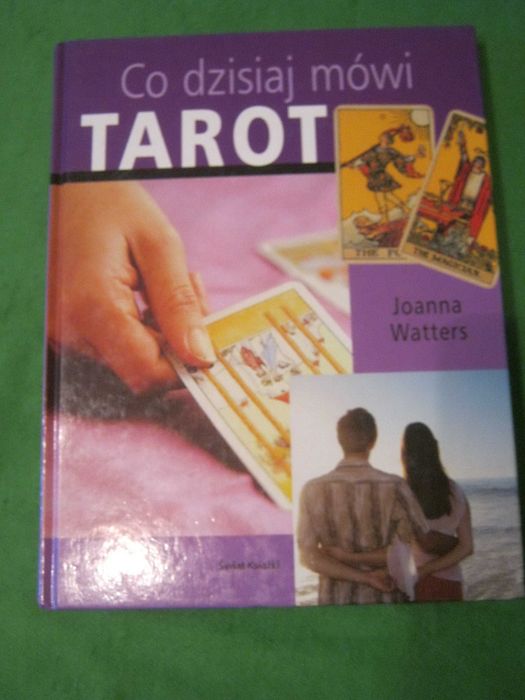 Co dzisiaj mówi tarot