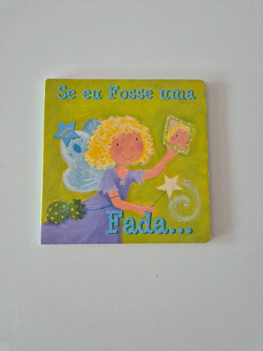 Se eu Fosse uma Fada... de Melanie Mitchell e Janet Sacks