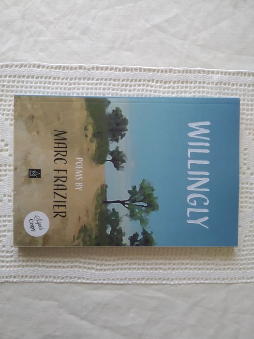 Poesia: Willingly - Marc Frazier (NOVO, PORTES GRÁTIS, AUTOGRAFADO)