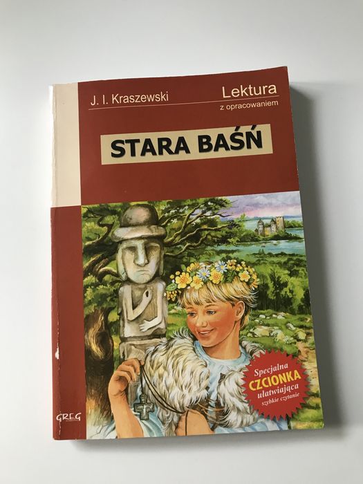 J.I.Kraszewski-„Stara Baśń”