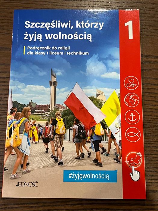 Szczęśliwi którzy żyją wolnością 1 Praca zbiorowa podrecznik religia