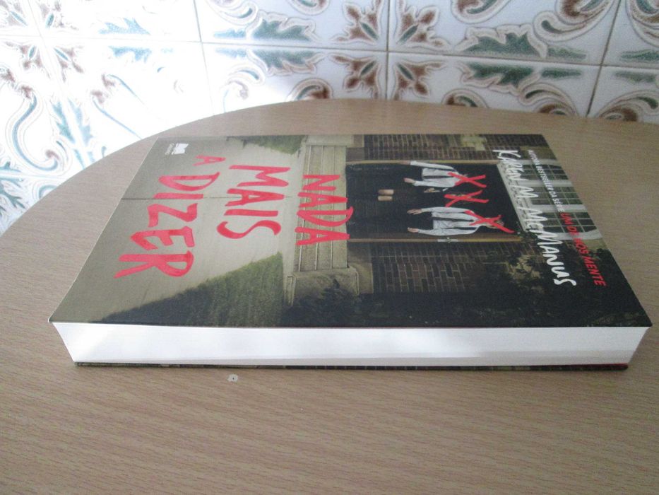 Nada Mais a Dizer de Karen M. McManus
