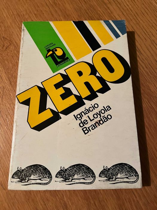ZERO      Ignácio de Loyola Brandão
