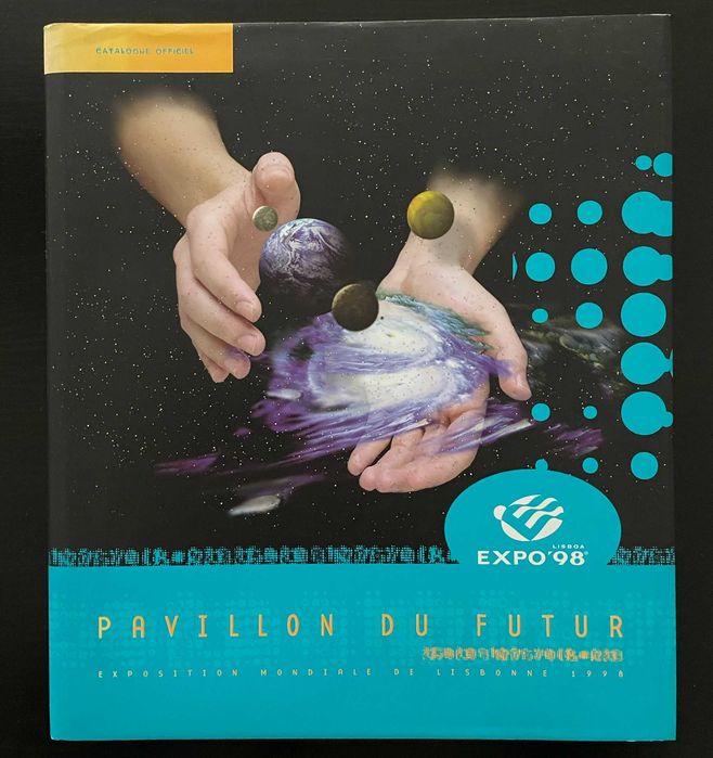 Catálogo "Pavillon du Future" - Edição francesa (Expo 98)