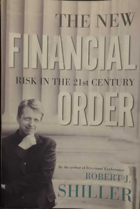 The New Financial Order - Robert J. Shiller