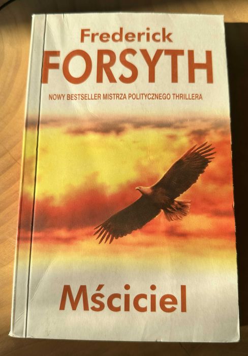 "Mściciel" Frederick Forsyth + "Tanatonauci" Bernard Werber