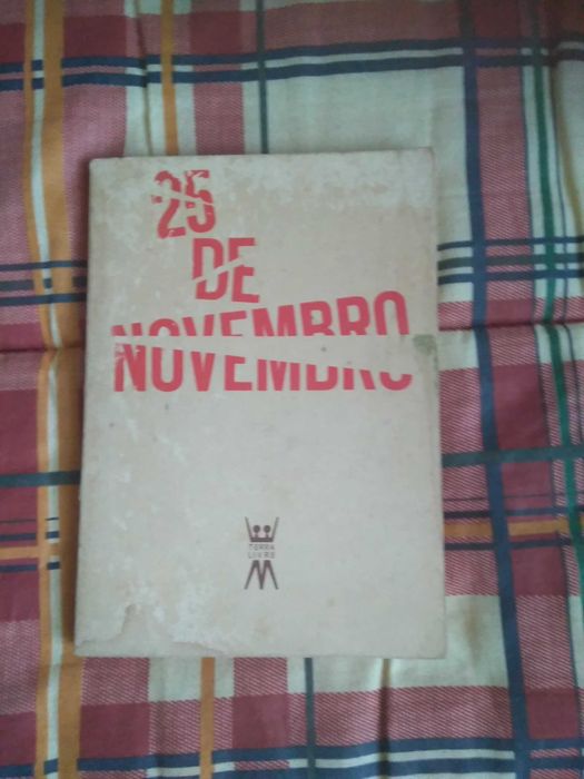 25 de Novembro (Breve panorama gráfico e noticioso duma crise)