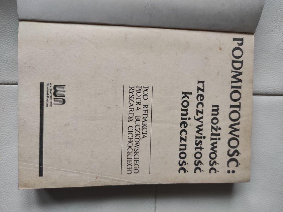 Podmiotowość możliwości rzeczywistość konieczność