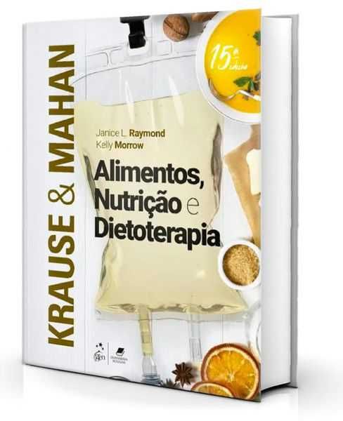 Krause- Alimentos, Nutrição e Dietoterapia 15ª Edição