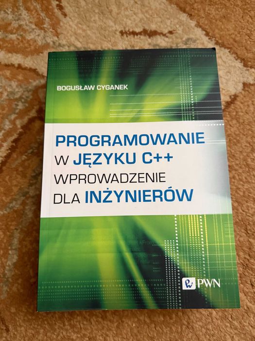 Programowanie w języku C++ wprowadzenie dla inżynierów