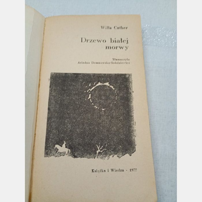 Drzewo białej morwy. Willa Cather