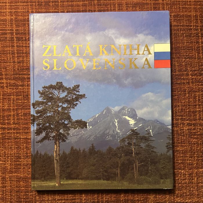 Zlata kniha slovenska. Золотая книга Словакии.
