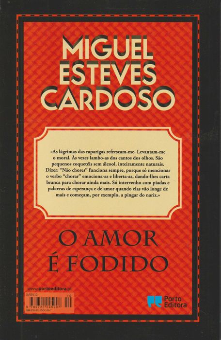 O Amor é Fodido - Miguel Esteves Cardoso