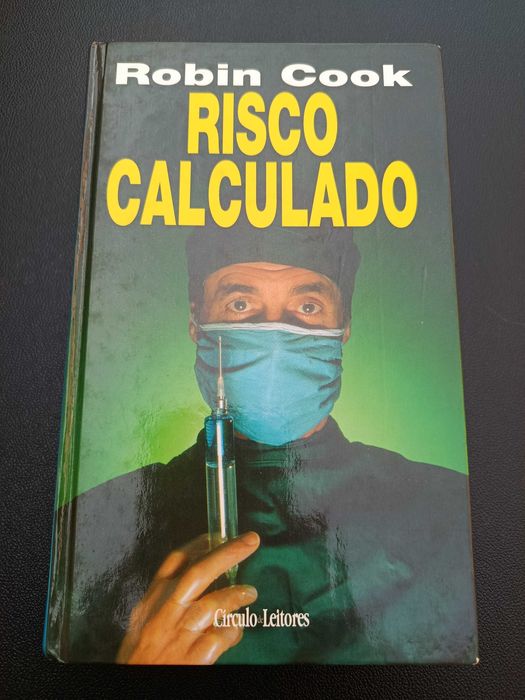 Livro "Risco Calculado", de Robin Cook