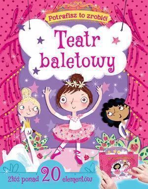 Teatr Baletowy  Praca Zbiorowa