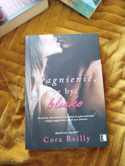 Cora reilly pragnienie by być blisko