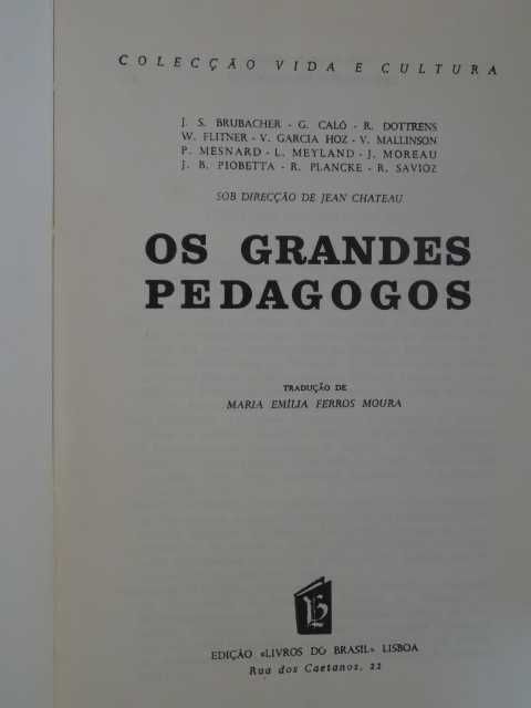 Os Grandes Pedagogos de Jean Chateau