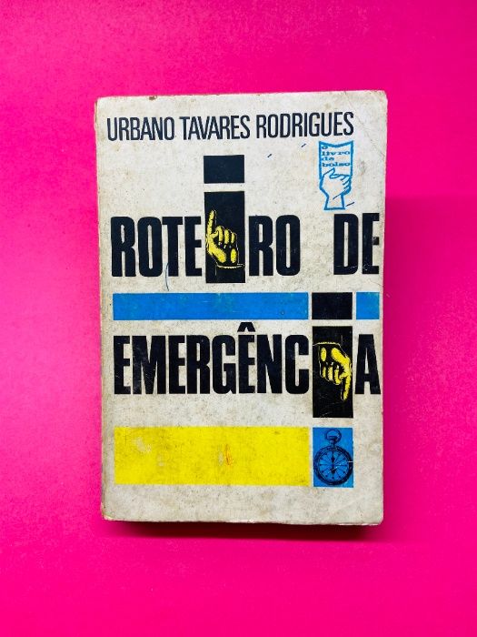 Roteiro de Emergência - Urbano Tavares Rodrigues