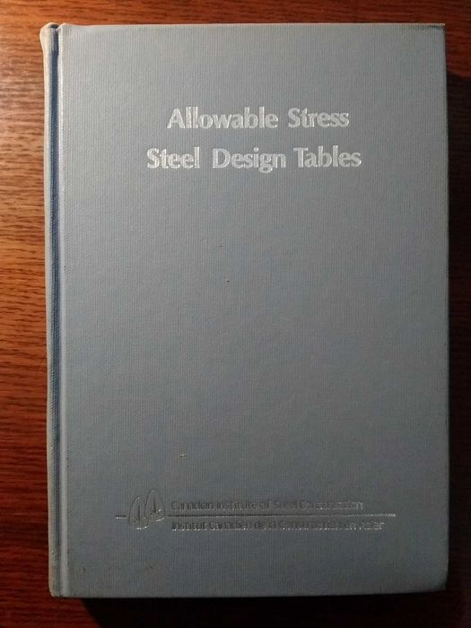 Handbook of Steel Construction - Allowable Stress Steel Design Tables