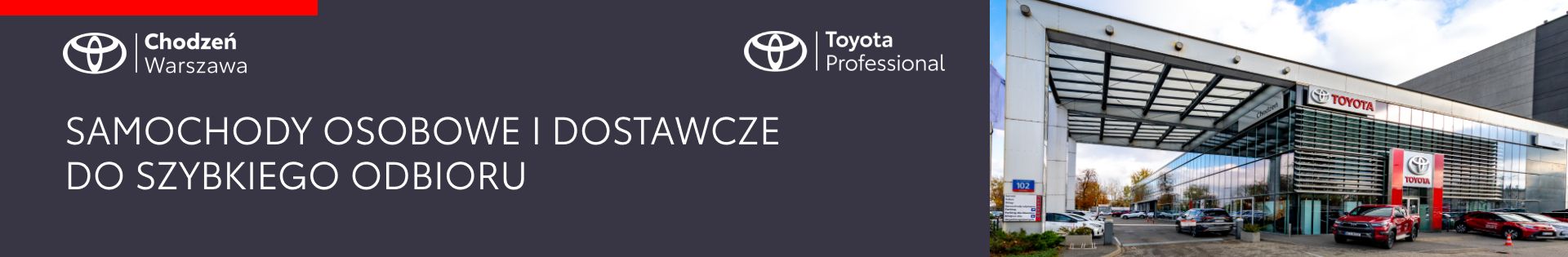 Toyota Chodzeń Warszawa – Samochody Nowe i Dostawcze top banner