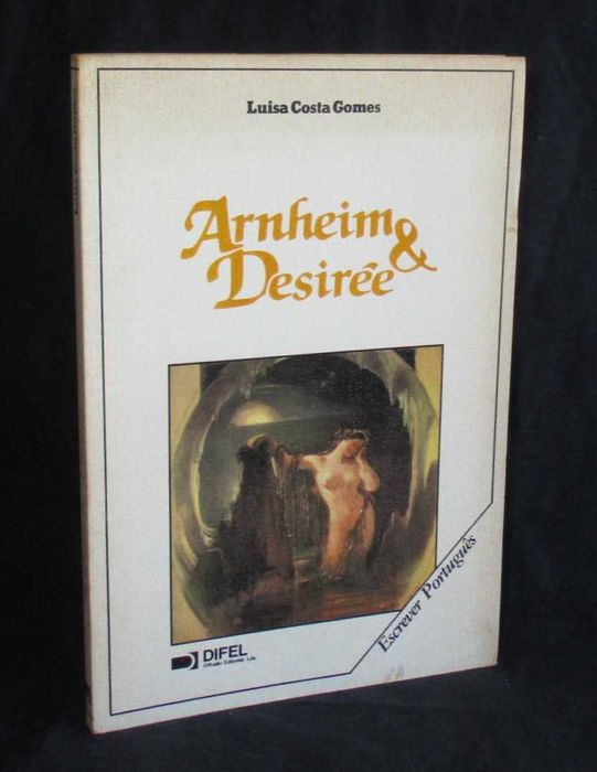 Arnheim & Desirée Book by Luísa Costa Gomes
