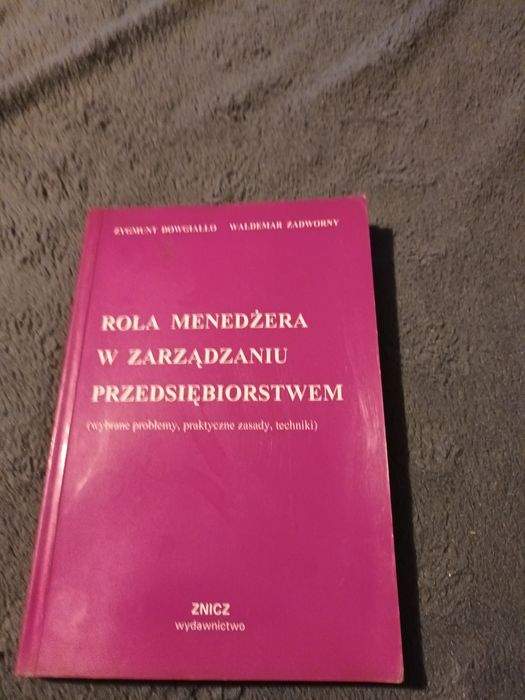 Książka,,Rola menadżera w zarządzaniu przedsiębiorstwem"