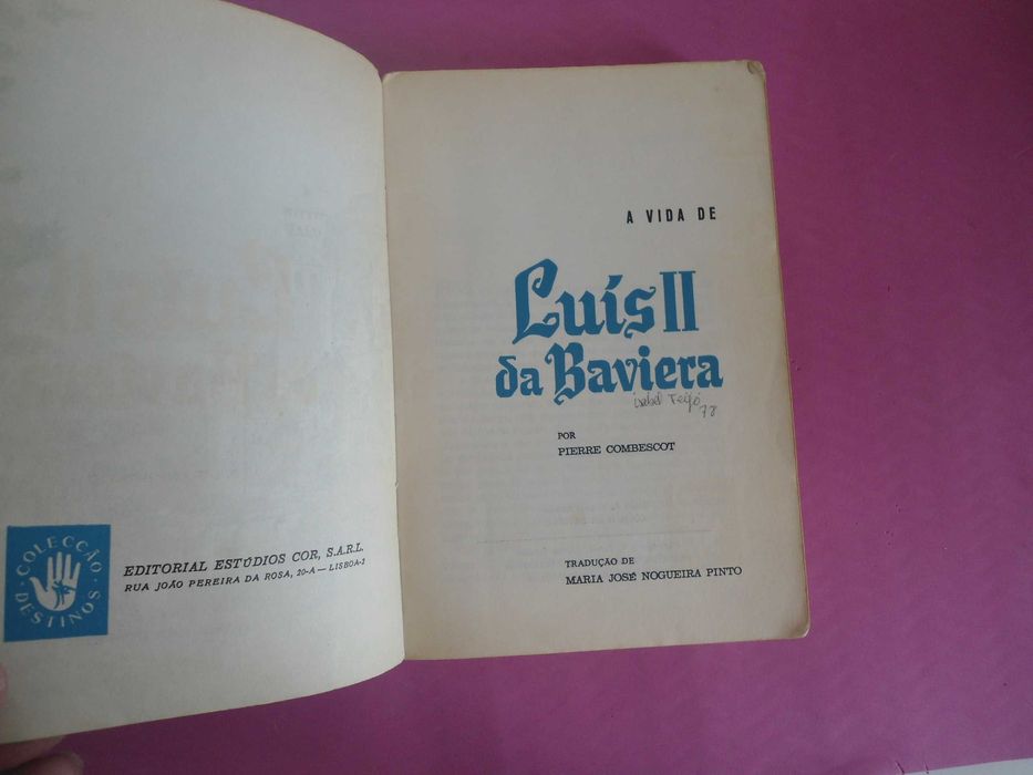 A Vida de Luís II da Baviera por Pierre Combescot