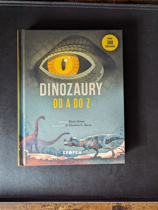 Książka Dinozaury od A do Z - Dieter Braun, Matthew Baron