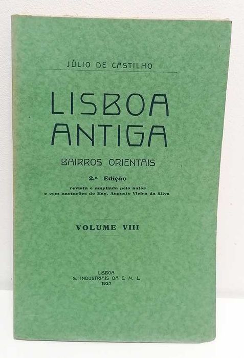 Lisboa Antiga - Bairros Orientais (Volume VIII) - 1937