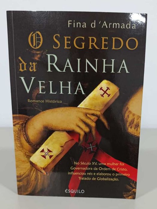 O Segredo da Rainha Velha de Fina d'Armada