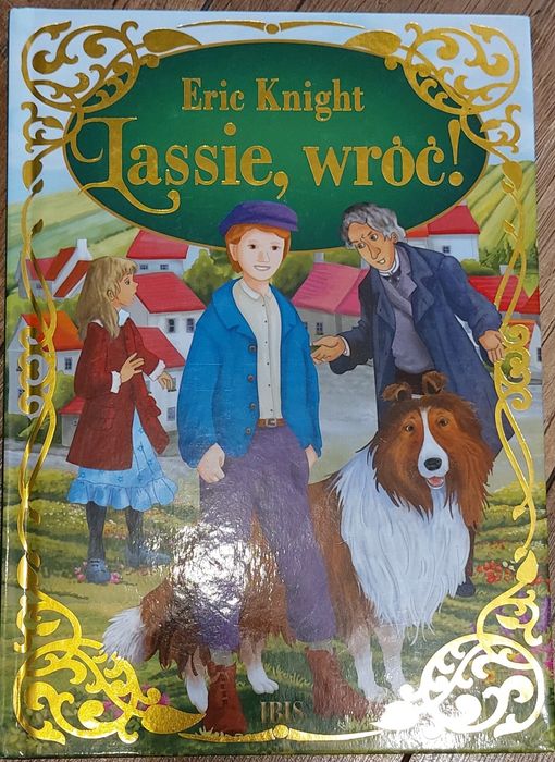 Eric Knight Lassie wróć