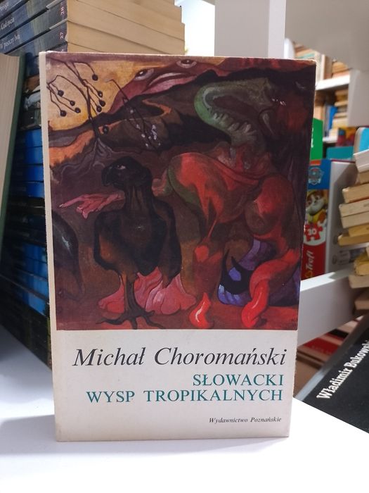 Michał Choromański Słowacki wysp tropikalnych