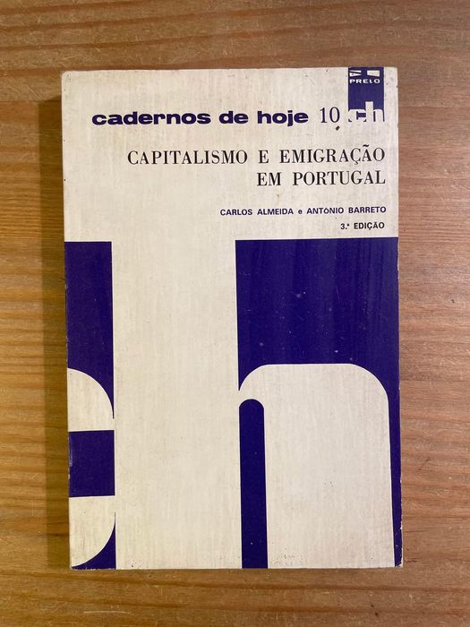Capitalismo e Emigração em Portugal (portes grátis)