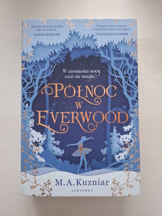 Północ w Everwood M.A. Kuzniar