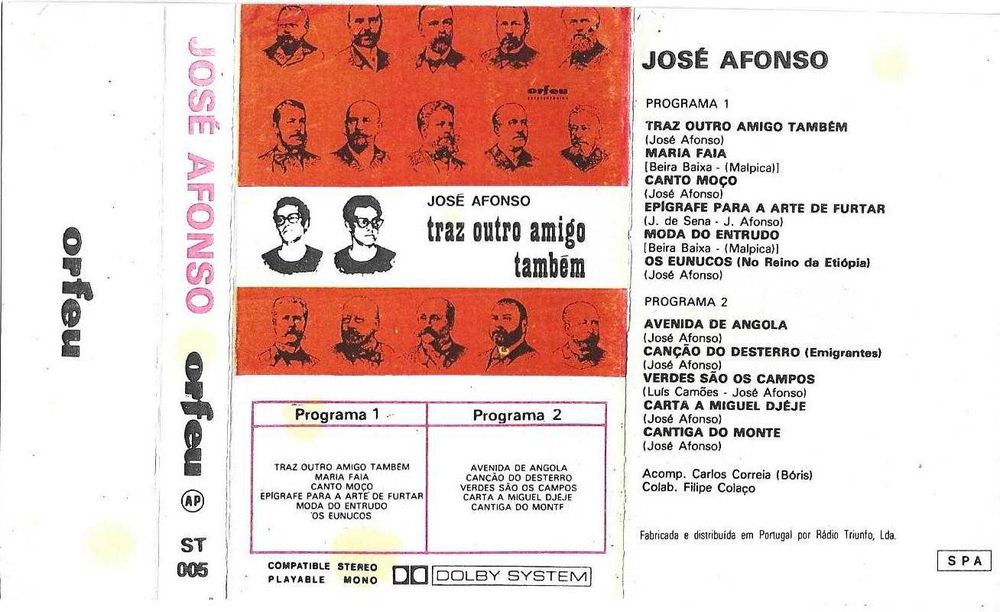 José Afonso	- - - - -		Traz Outro Amigo Também	- - - - -	K7