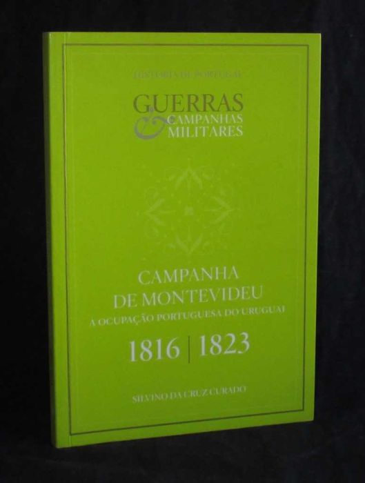 Book: Histories of Portugal – Montevideo Campaign, 1816–1823